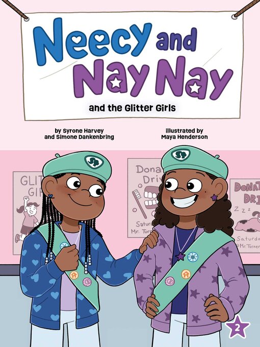 Title details for Neecy and Nay Nay and the Glitter Girls by Syrone Harvey - Available